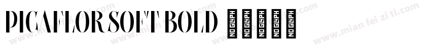 Picaflor Soft Bold字体转换